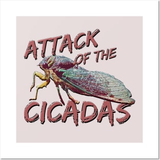 Attack of the Cicadas Posters and Art